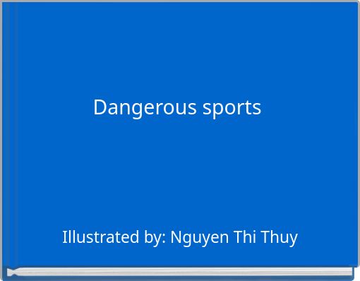 Front cover of 'Dangerous sports' 