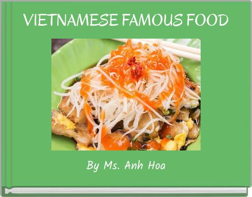 VIETNAMESE FAMOUS FOOD