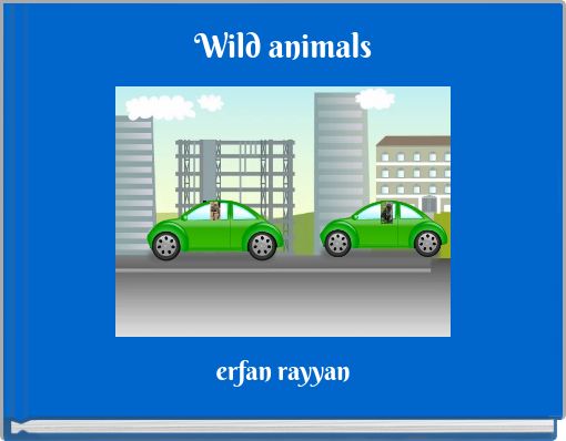 Wild animals