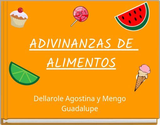 ADIVINANZAS DE ALIMENTOS