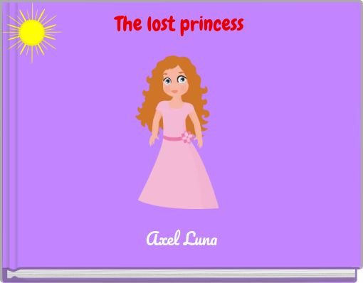Front cover of 'The lost princess' 