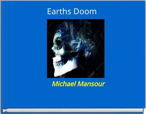 Earths Doom