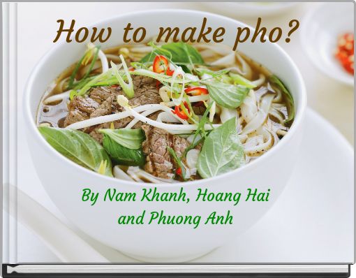 How to make pho?