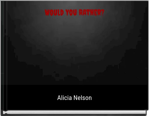 Front cover of 'Would You Rather?' 