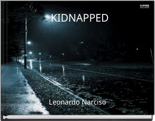 KIDNAPPED