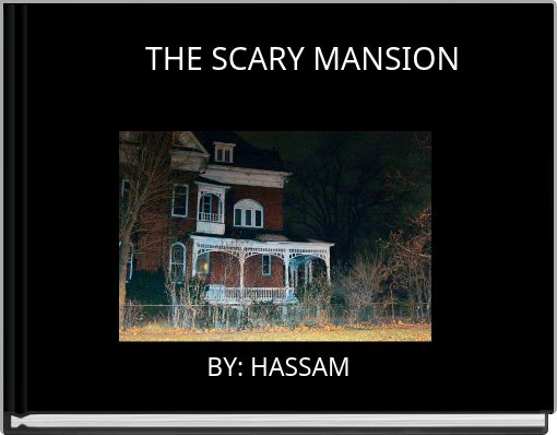Front cover of 'THE SCARY MANSION' 