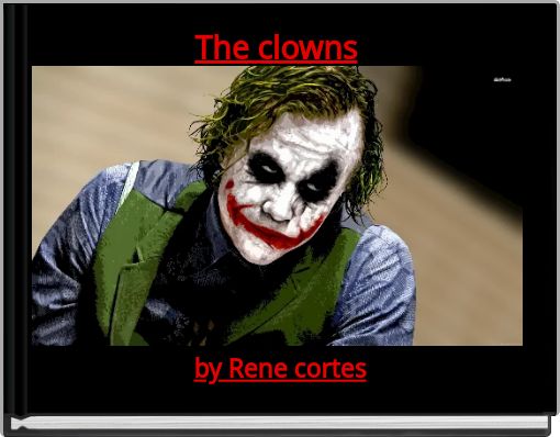 The clowns