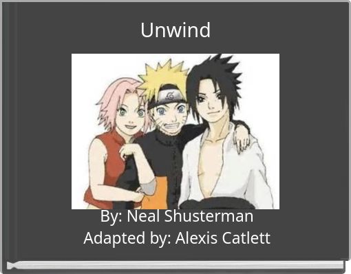 Front cover of 'Unwind' 