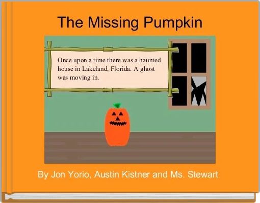 Front cover of 'The Missing Pumpkin' 