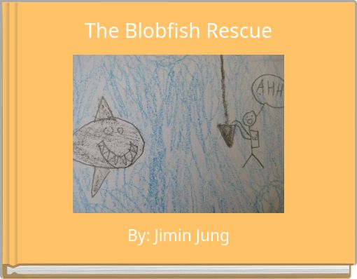 The Blobfish Rescue