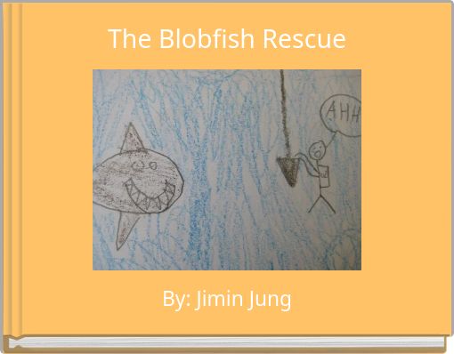 The Blobfish Rescue