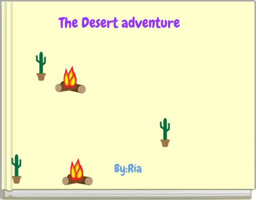 The Desert adventure