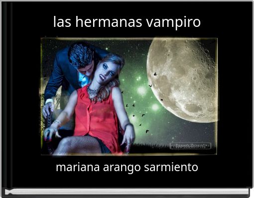 Front cover of 'las hermanas vampiro' 