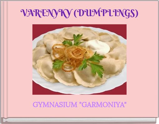 VARENYKY (DUMPLINGS)