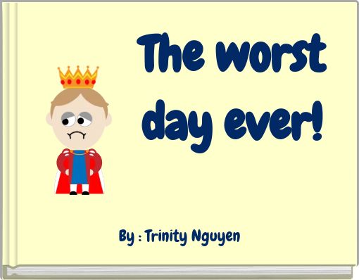 Front cover of 'The worst day ever!' 