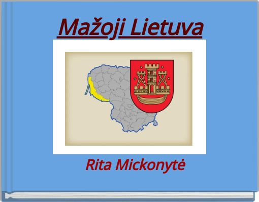 Book Cover for: Mažoji Lietuva