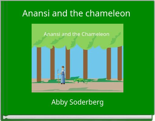 Anansi and the chameleon