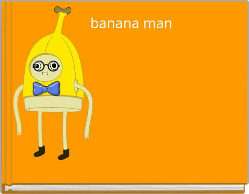 Front cover of 'banana man' 