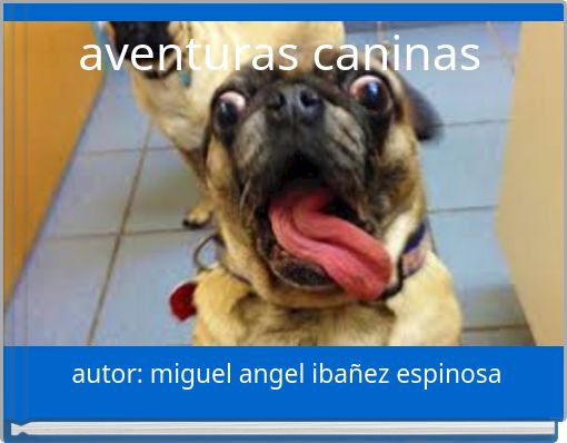 aventuras caninas