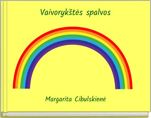 Book Cover for: Vaivorykštės spalvos