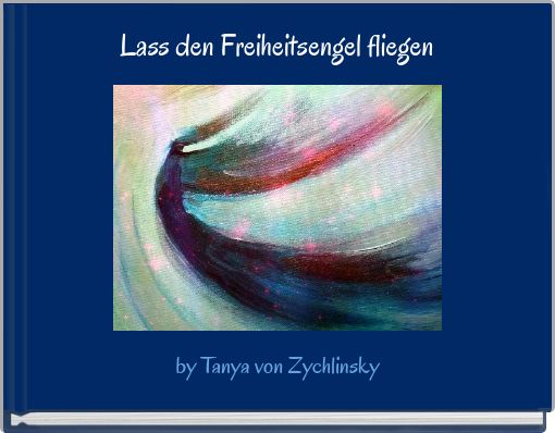 Lass den Freiheitsengel fliegen