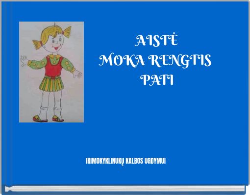 Front cover of 'AISTĖ MOKA RENGTIS PATI' 