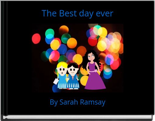 Front cover of 'The Best day ever' 