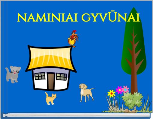 naminiai gyvŪnai