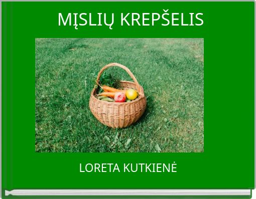 Book Cover for: MĮSLIŲ KREPŠELIS