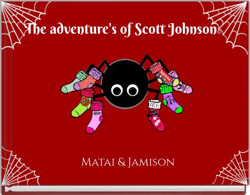 The adventure's of Scott Johnson©