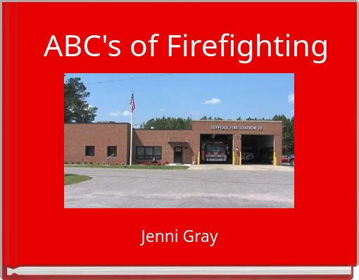 ABC's of Firefighting