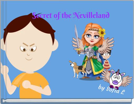 Secret of the Nevilleland