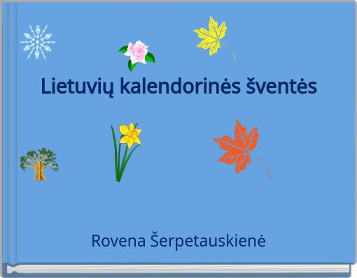 Book Cover for: Lietuvių kalendorinės šventės