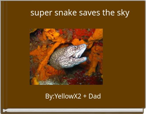 super snake saves the sky