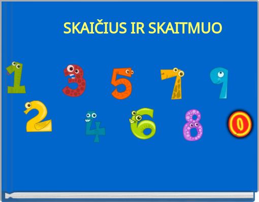 Book Cover for: SKAIČIUS IR SKAITMUO