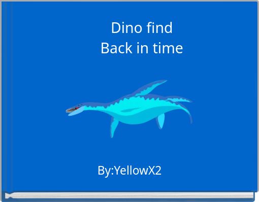 Front cover of 'Dino find Back in time' 