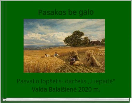 Pasakos be galo