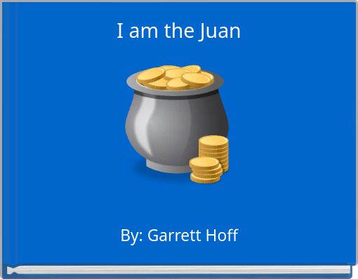 I am the Juan