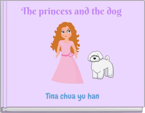 The princess and the dog