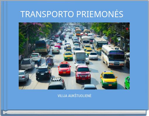 TRANSPORTO PRIEMONĖS