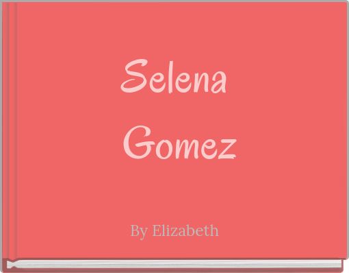 Selena Gomez