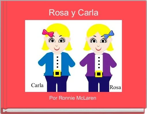 Rosa y Carla