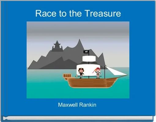 Race to the Treasure