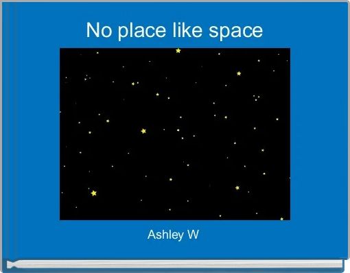 No place like space