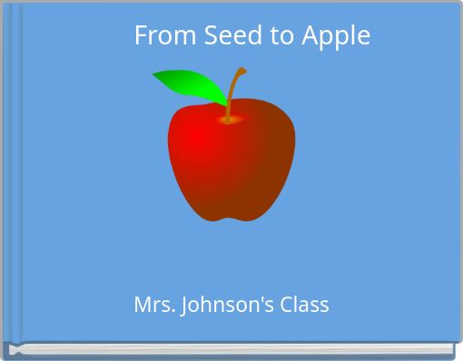 From Seed to Apple