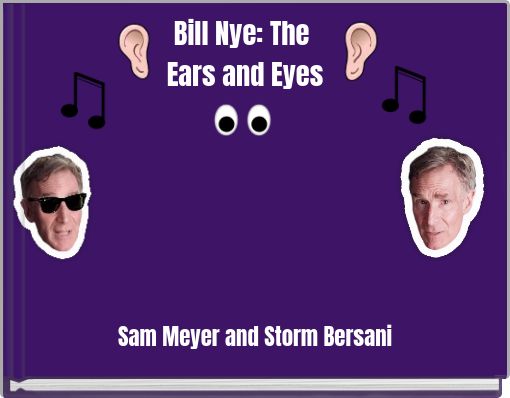Front cover of 'Bill Nye: The Ears and Eyes' 