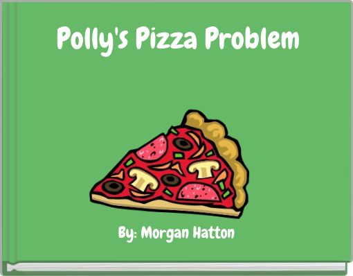 Polly's Pizza Problem