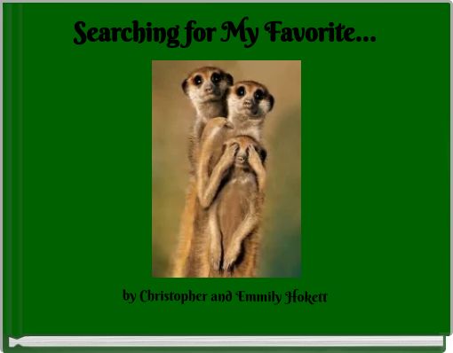 Searching for My Favorite...