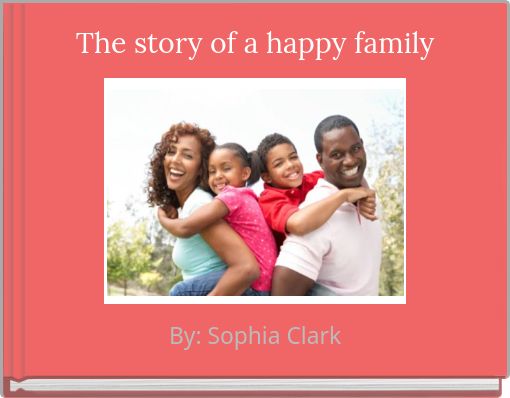 The story of a happy family
