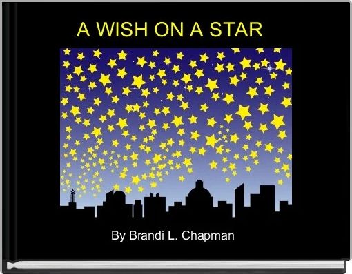 Front cover of 'A WISH ON A STAR ' 
